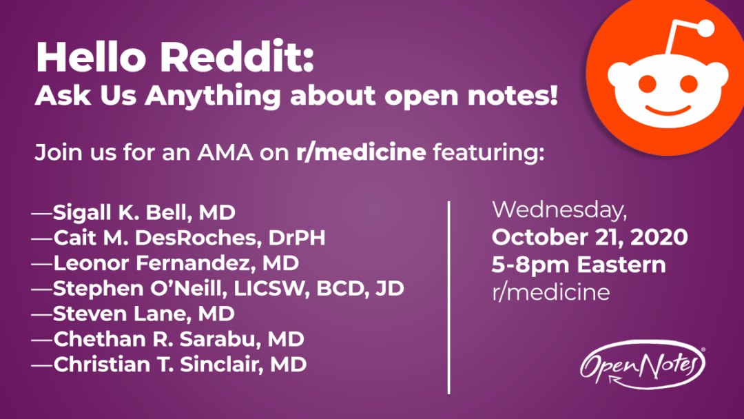 Opennotes Band Reddit: “Ask Us Anything” about open notes on October 21, 2020 - OpenNotes