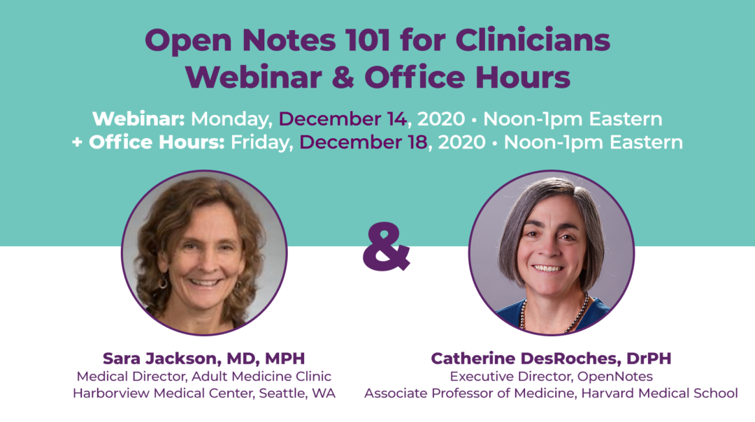 Open Notes 101 for Clinicians: Webinar Recording - OpenNotes