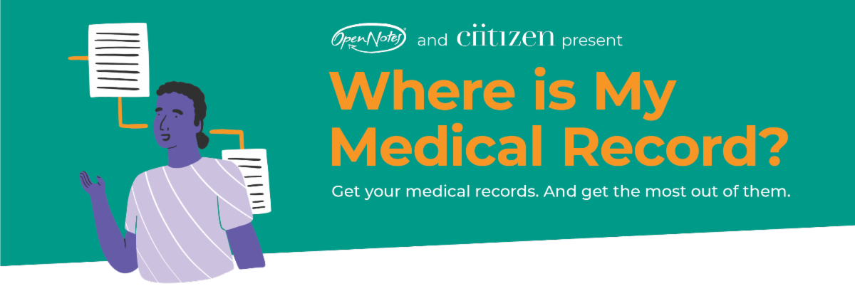 Where Is My Medical Record?