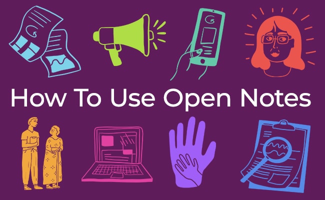 Introducing How to Use Open Notes: A New Patient-Facing Resource from OpenNotes